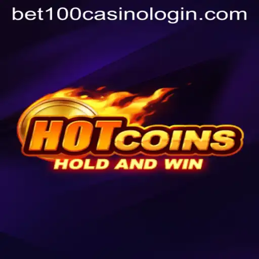 Exploring HotCoins: The Thrill of Gaming with Bet100 Casino Login