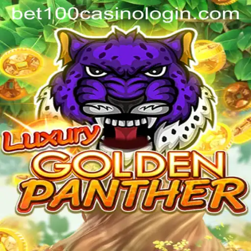 Discover the Thrills of LUXURYGOLDENPANTHER at Bet100 Casino